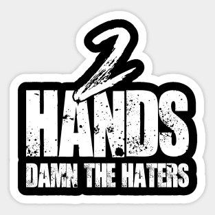 2 Hands Do it Right Sticker